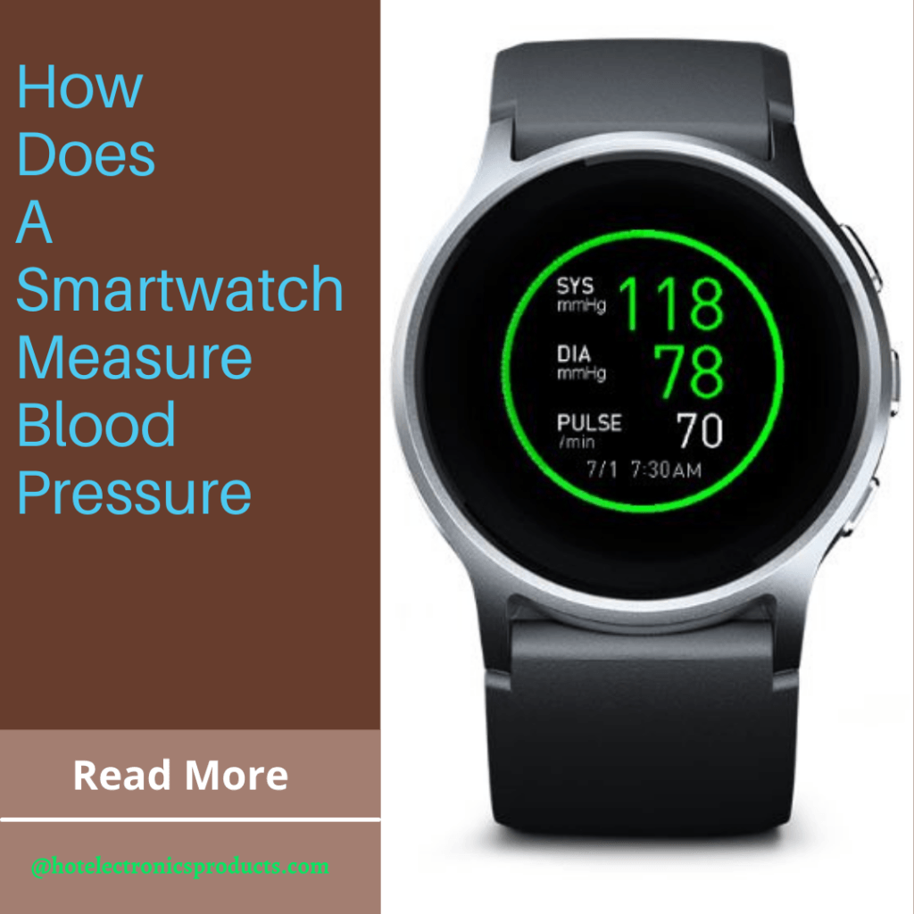 Smartwatch Measure Blood Pressure