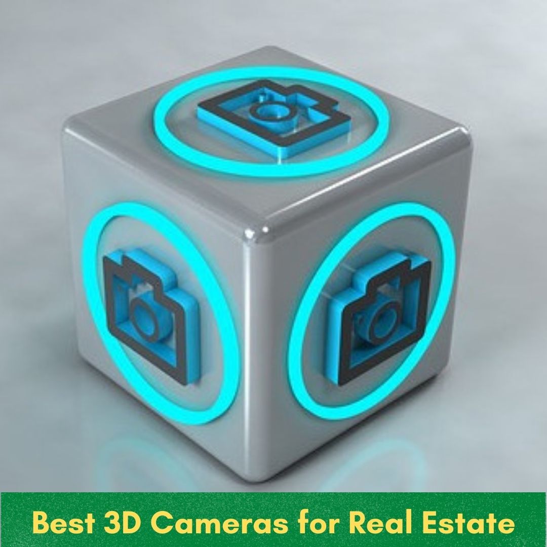 Best 3D Cameras for Real Estate