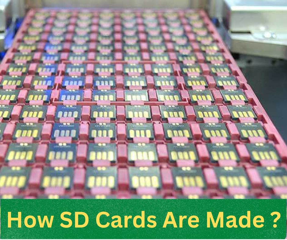 How SD Cards Are Made Hot Electronics Products