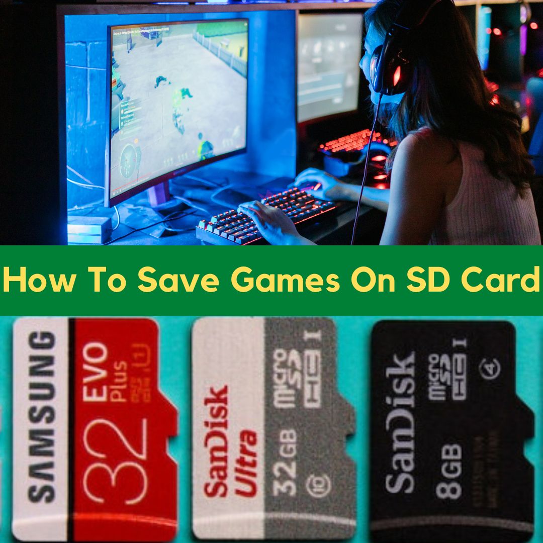 How To Save Games On SD Card
