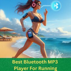 Best Bluetooth MP3 Player For Running