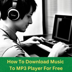 How To Download Music To MP3 Player For Free